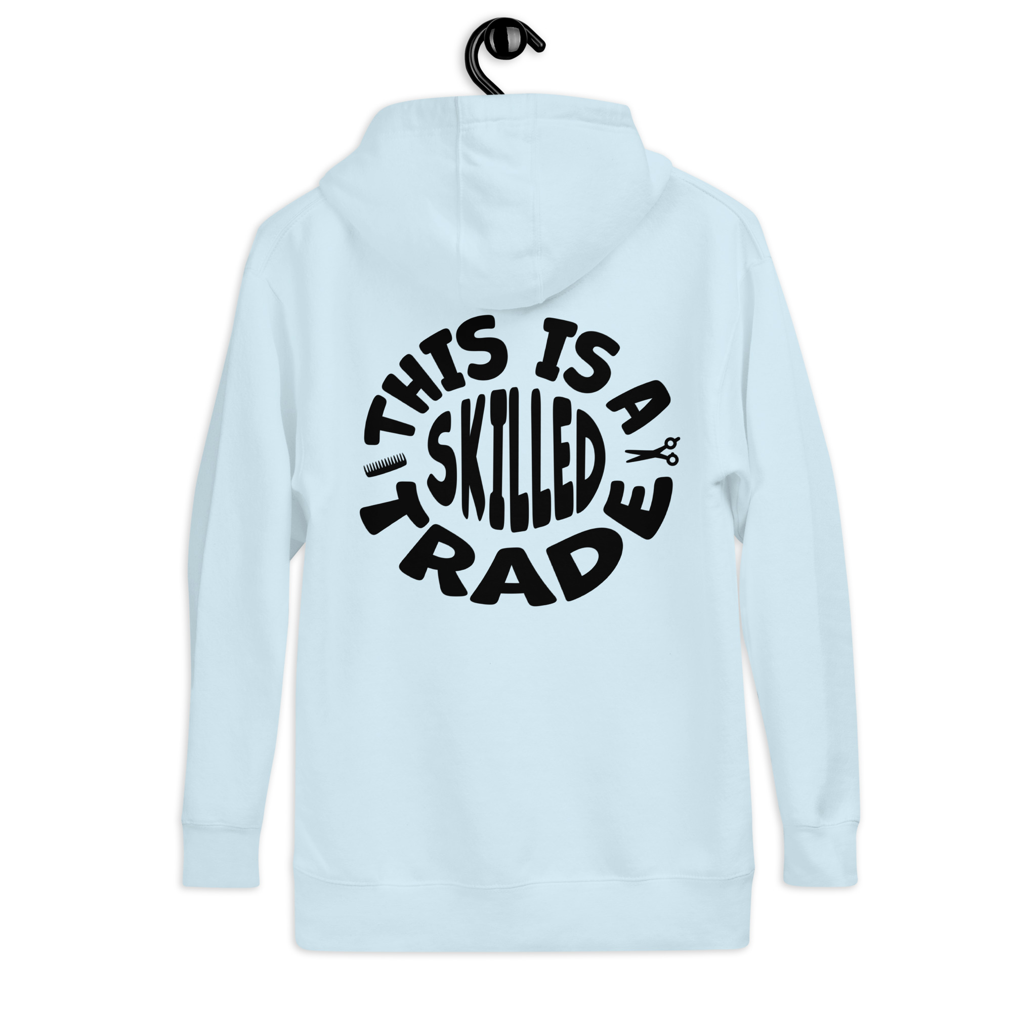This Is a Skilled Trade Hoodie