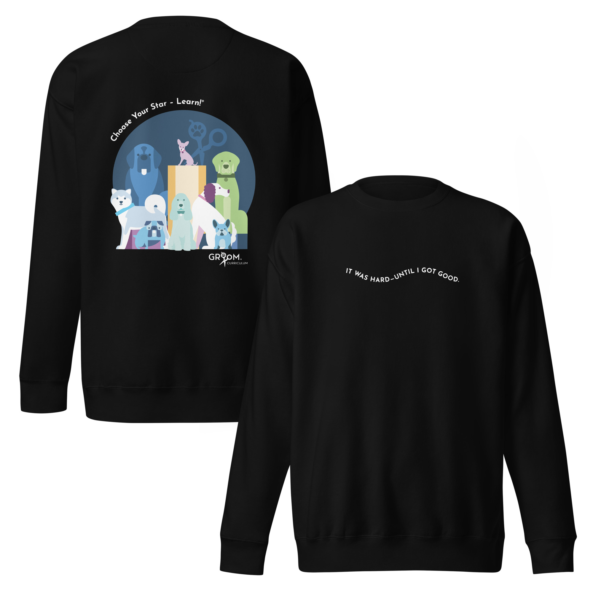 “It Was Hard Until I Got Good” Crewneck - Image 2