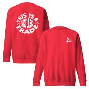This Is a Skilled Trade Crewneck